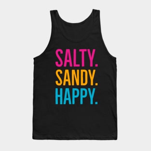 Salty. Sandy. Happy. Tank Top